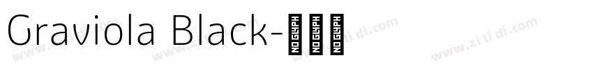 Graviola Black字体转换 Graviola Black字体转换